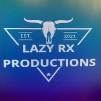Lazy RX Productions - Chase & Shannah Peterson